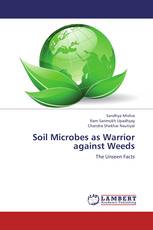 Soil Microbes as Warrior against  Weeds