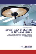 Teachers` Input on Students in Kenya and Nigeria