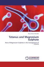Tetanus and Magnesium Sulphate