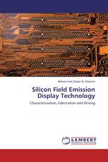 Silicon Field Emission Display Technology