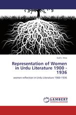 Representation of Women in Urdu Literature 1900 - 1936