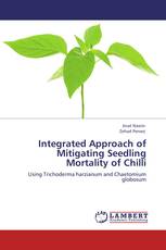 Integrated Approach of Mitigating Seedling Mortality of Chilli