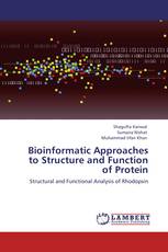 Bioinformatic Approaches to Structure and Function of Protein