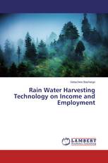 Rain Water Harvesting Technology on Income and Employment