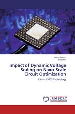 Impact of Dynamic Voltage Scaling on Nano-Scale Circuit Optimization