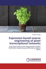 Expression-based reverse engineering of plant transcriptional networks