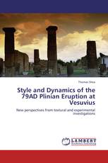 Style and Dynamics of the 79AD Plinian Eruption at Vesuvius