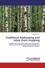 Traditional beekeeping and value chain mapping