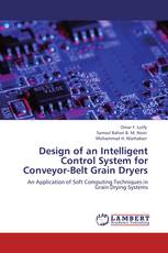 Design of an Intelligent Control System for Conveyor-Belt Grain Dryers