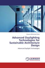 Advanced Daylighting Technologies for Sustainable Architecture Design