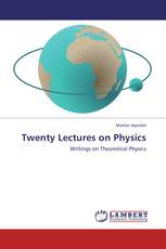 Twenty Lectures on Physics