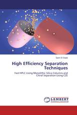 High Efficiency Separation Techniques