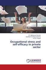 Occupational stress and self-efficacy in private sector