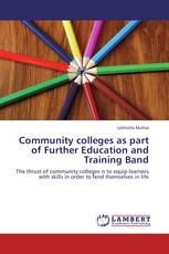 Community colleges as part of Further Education and Training Band