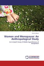 Women and Menopause: An Anthropological Study