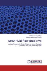 MHD Fluid flow problems