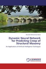 Dynamic Neural Network for Predicting Creep of Structural Masonry