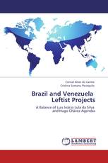 Brazil and Venezuela   Leftist Projects