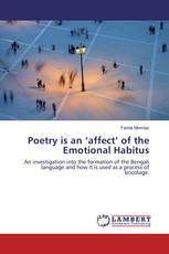 Poetry is an ‘affect’ of the Emotional Habitus