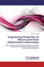 Engineering Properties of African yam bean (Sphenostylis stenocarpa)