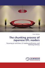 The chunking process of Japanese EFL readers