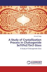 A Study of Crystallization Process in Chalcogenide Se70Te27Sn3 Glass