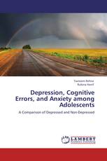 Depression, Cognitive Errors, and Anxiety among Adolescents