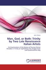 Man, God, or Both: Trinity by Two Late Renaissance Italian Artists
