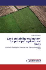 Land suitability evaluation for principal agricultural crops