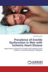 Prevalence of Erectile Dysfunction in Men with Ischemic Heart Disease