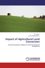 Impact of Agricultural Land Conversion