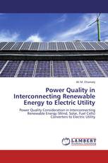 Power Quality in Interconnecting Renewable Energy to Electric Utility