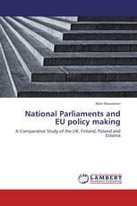 National Parliaments and EU policy making