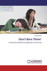 Don't Bore Them!