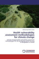 Health vulnerability assessment methodologies for climate change