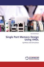 Single Port Memory Design Using VHDL