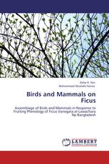 Birds and Mammals on Ficus
