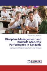 Discipline Management and Students Academic Performance in Tanzania