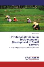 Institutional Finance in Socio-economic Development of Small Farmers