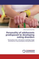 Personality of adolescents predisposed to developing eating disorders
