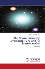 The Dhaka University Ordinance 1973 and its Present reality