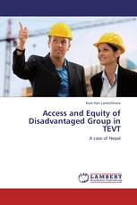 Access and Equity of Disadvantaged Group in TEVT