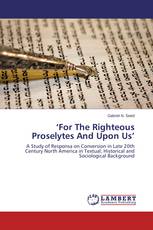‘For The Righteous Proselytes And Upon Us’
