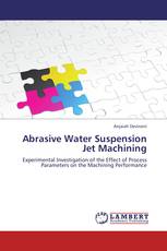 Abrasive Water Suspension Jet Machining