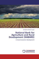National Bank for Agriculture and Rural Development (NABARD)