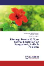 Literacy, Formal & Non-Formal Education of Bangladesh, India & Pakistan