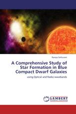 A Comprehensive Study of Star Formation in Blue Compact Dwarf Galaxies
