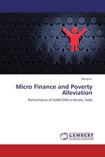 Micro Finance and Poverty Alleviation