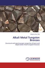 Alkali Metal Tungsten Bronzes