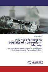 Heuristic for Reverse Logistics of non-conform Material